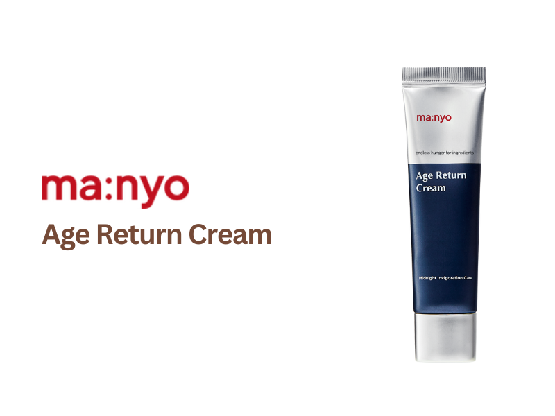 [Review] Manyo Age Return Cream - Yêu làn da